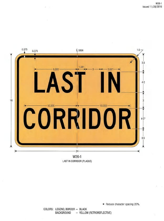 A technical drawing for the W26-1 Last in Corridor (Plaque)